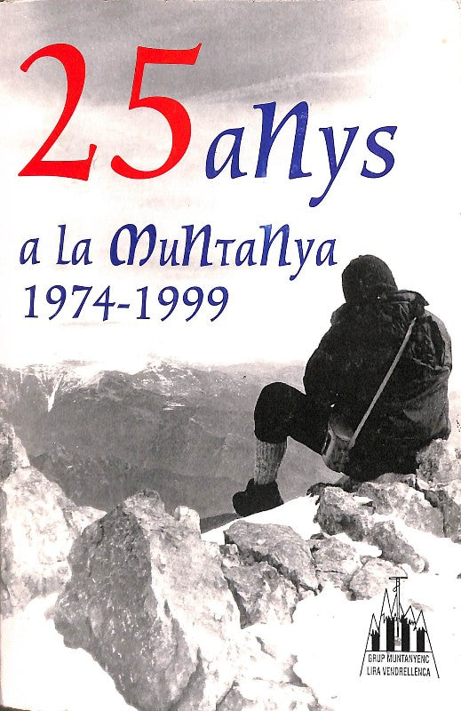 25 anys a la muntanya (1974-1999)