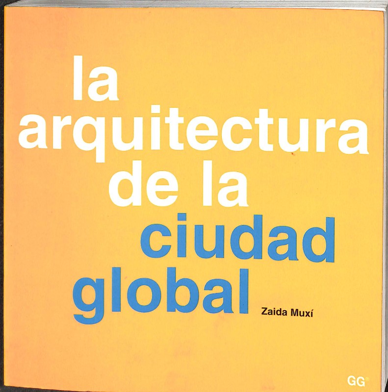 La Arquitectura de la Ciudad Global