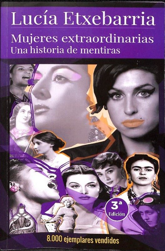 Mujeres Extraordinarias: Una Historia de Mentiras