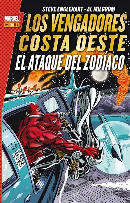 Marvel Gold - Los Vengadores Costa Oeste: El Ataque del Zodíaco