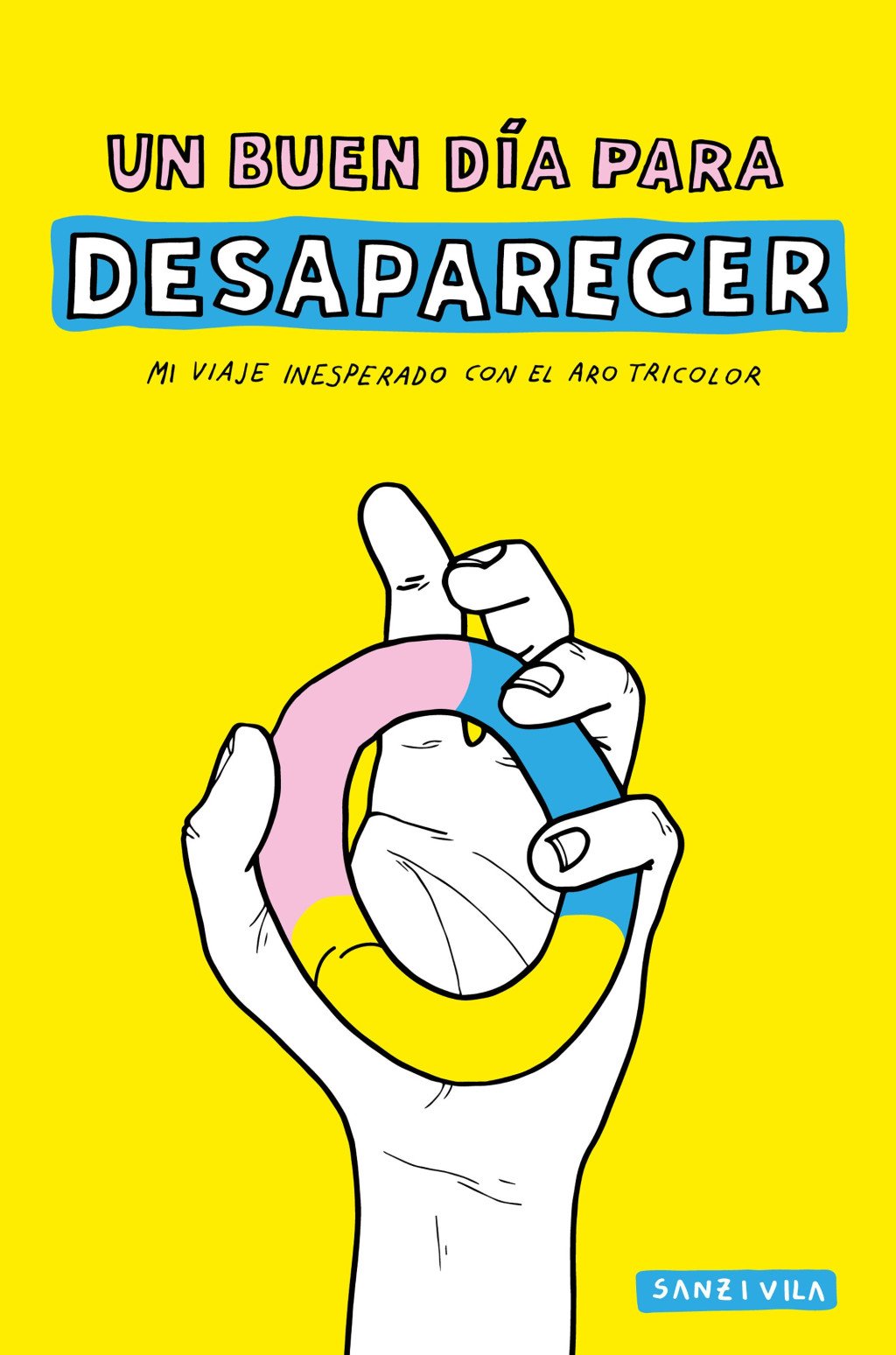Un Buen Día para Desaparecer