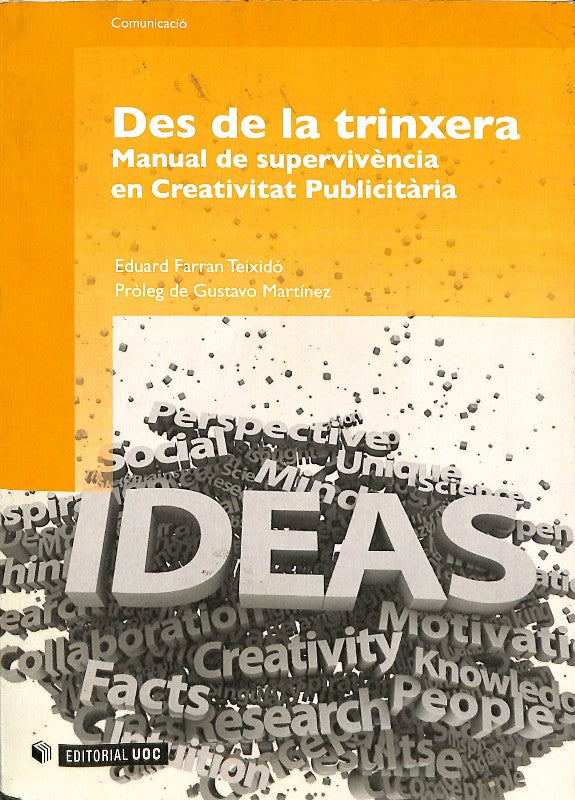 Des de la Trinxera: Manual de Supervivència en Creativitat Publicitària