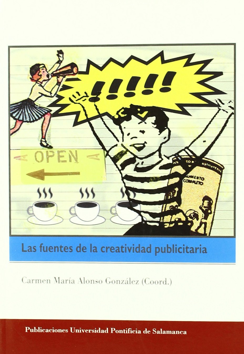 Las Fuentes de la Creatividad Publicitaria
