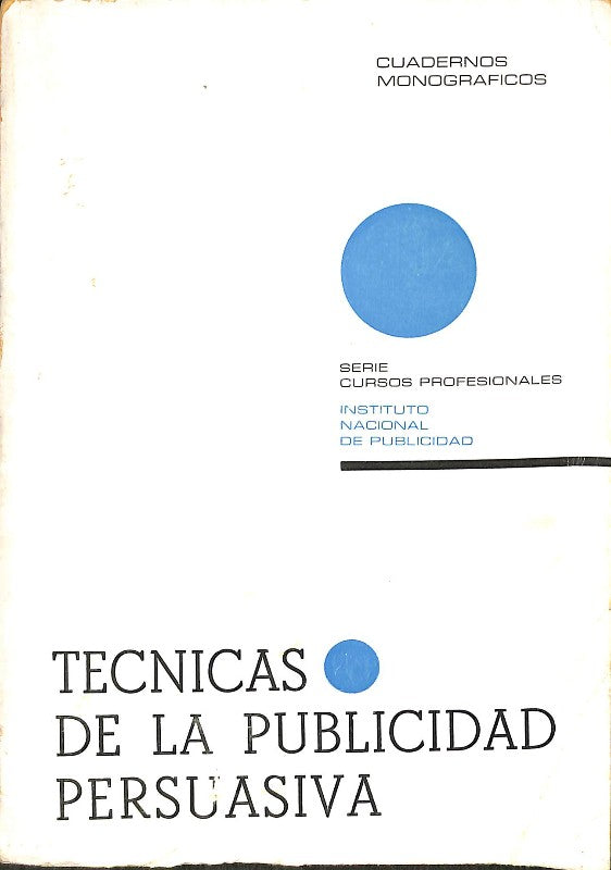 Técnicas de la Publicidad Persuasiva