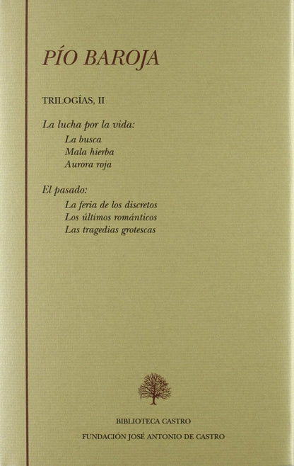 Trilogías II: La Lucha por la Vida y El Pasado