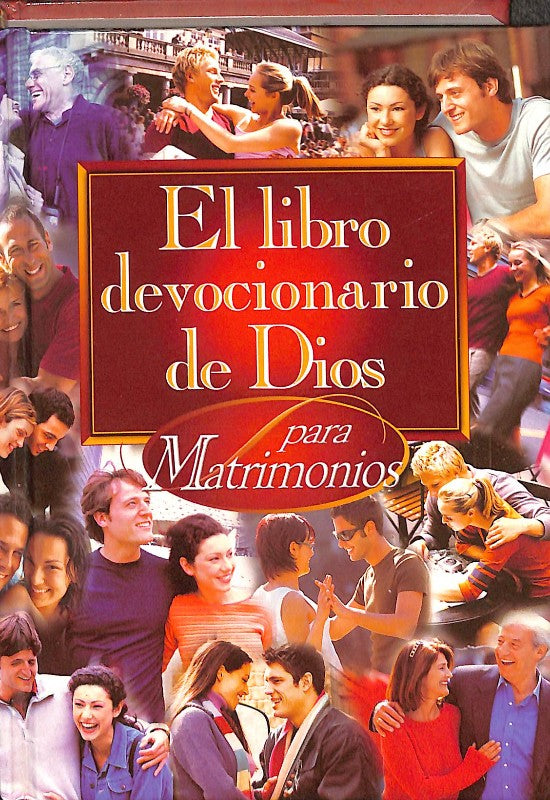 El Libro Devocionario de Dios para Matrimonios