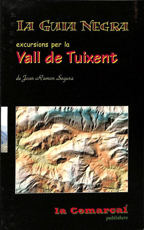 Excursions per les Valls de Tuixent