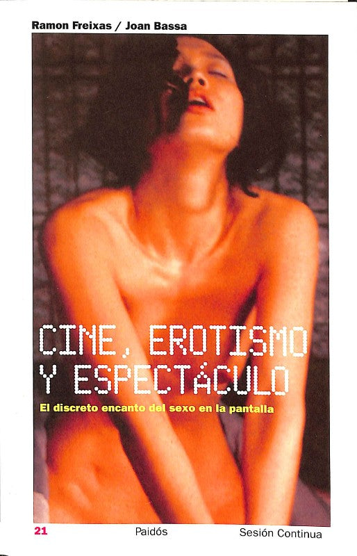 Cine, Erotismo y Espectáculo