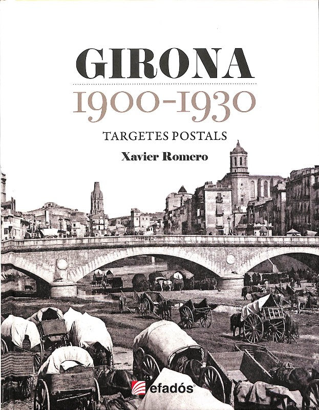 Girona 1900-1930: Targeta Postal