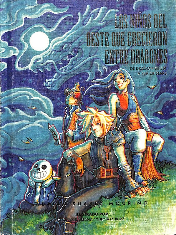 Los Niños del Oeste Que Crecieron Entre Dragones
