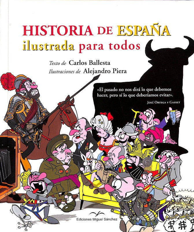 Historia de España Ilustrada para Todos