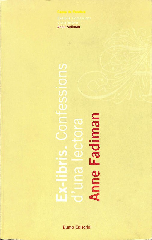 Ex-libris: Confessions d'Una Lectora