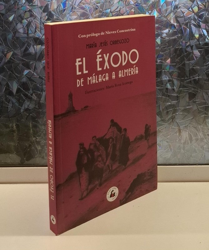 El Éxodo de Málaga a Almería