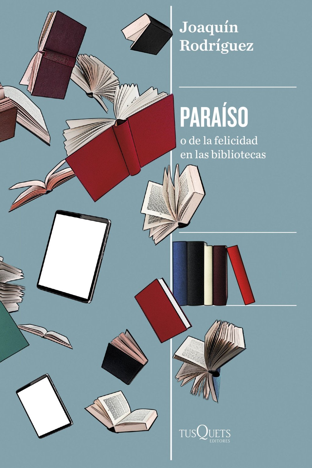 Paraíso: O de la Felicidad en las Bibliotecas