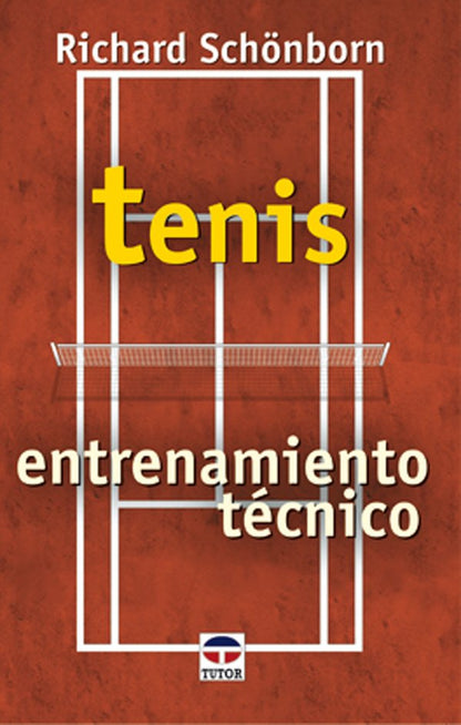 Tenis: Entrenamiento Técnico