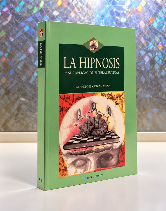 La Hipnosis y Sus Aplicaciones Terapeúticas