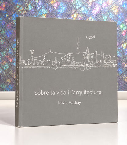 Sobre la Vida i L'Arquitectura