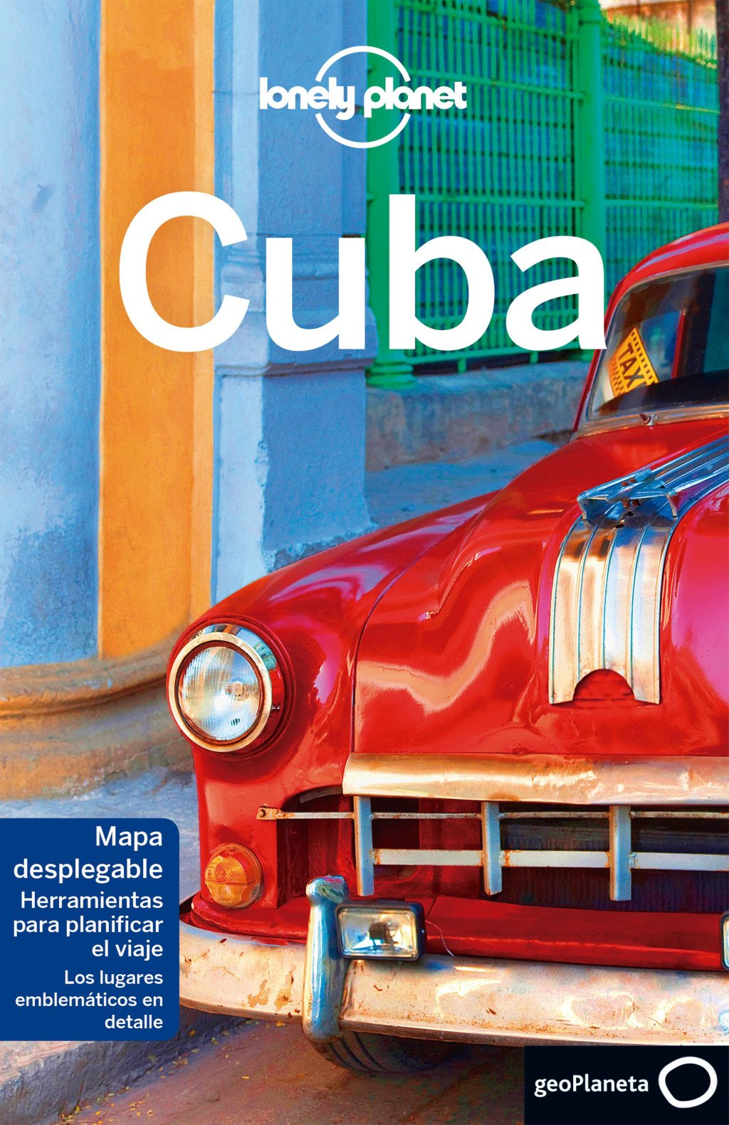 Cuba: Rutas Detalladas, las Mejores Experiencias, Mapas y Consejos de Expertos