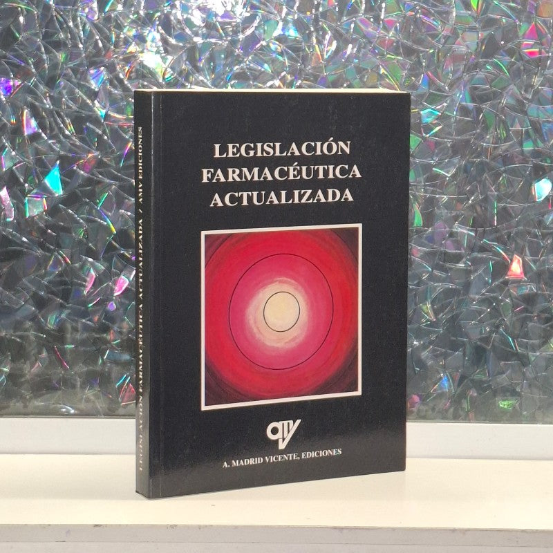Legislación Farmacéutica Actualizada