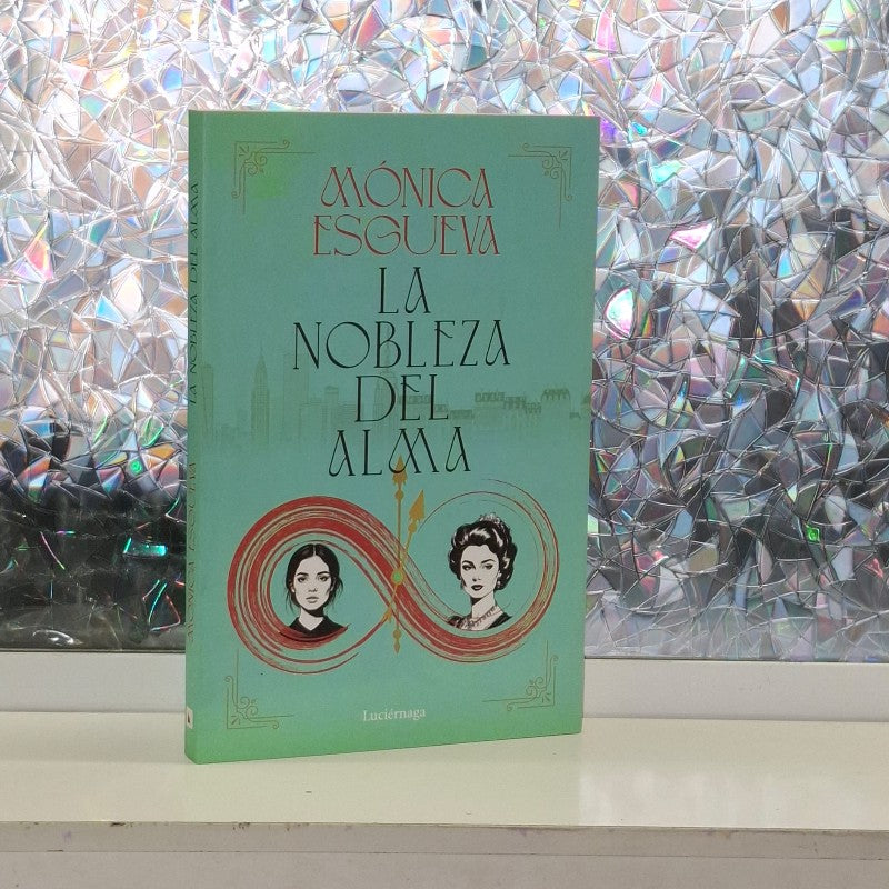 La Nobleza del Alma