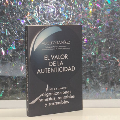 El Valor de la Autenticidad