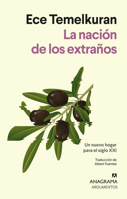 La Nación de los Extraños: Un Nuevo Hogar para el Siglo XXI