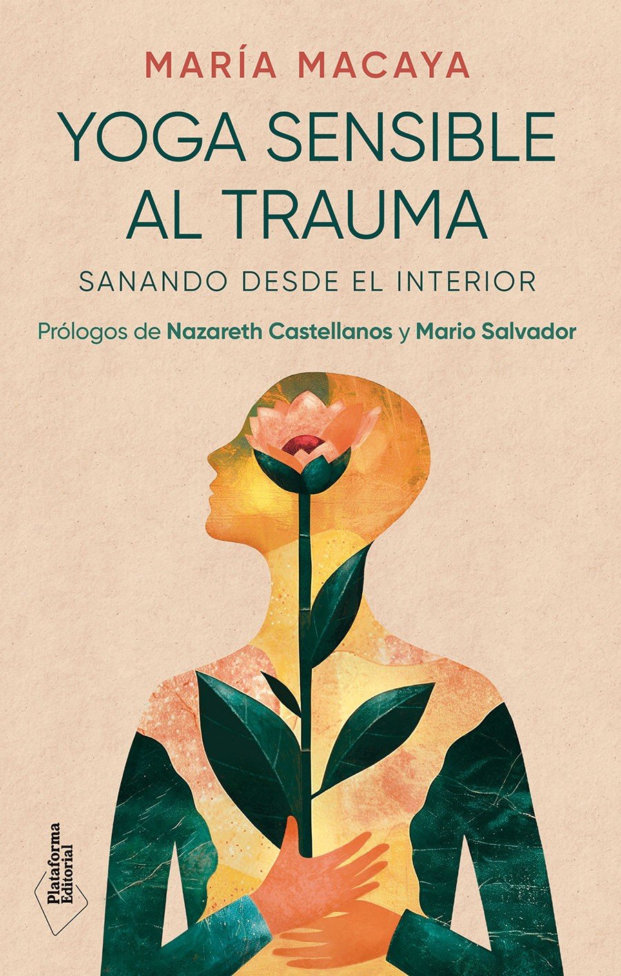 Yoga Sensible Al Trauma: Sanando Desde el Interior