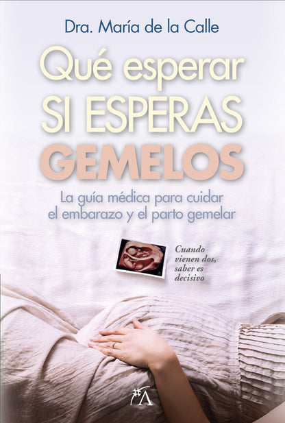 Qué Esperar Si Esperas Gemelos