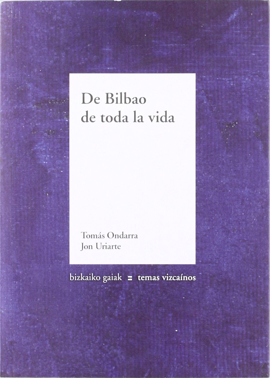 De Bilbao de Toda la Vida
