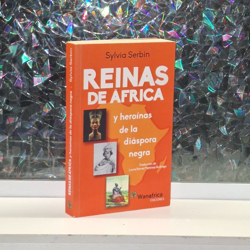 Reinas de África y Heroínas de la Diaspora Negra