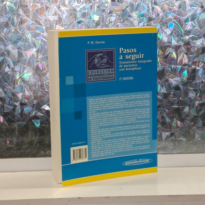 Pasos a Seguir: Tratamiento Integrado de Pacientes con Hemiplejía