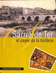 SARRIÀ DE TER, EL PAPER DE LA HISTÒRIA (CATALÁN) | JOSEP BRUGADA