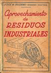 APROVECHAMIENTO DE RESIDUOS INDUSTRIALES | JOSE MARIA DELORME