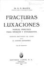 FRACTURAS Y LUXACIONES | K. H. BAUER / DR. EUGENIO JAUMANDREU