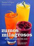 ZUMOS MILAGROSOS: 60 ZUMOS PARA UNA VIDA SALUDABLE | 9788488746450 | ARMANDA CROSS / CHARMAINE YABSELY