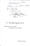 JO L'ALMOGÀVER (HISTÒRIA NOVEL·LADA D'UN GRAN REI CATALÀ) (CATALÁN). | CLERQUIT NOSA