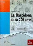 LA BARCELONA DE FA 200 ANYS (INCLOU MAPA) (CATALÁN). | 9788486421601 | MONTSERRAT RUMBAU