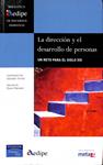 AEDIPE: LA DIRECCIÓN Y EL DESARROLLO DE PERSONAS -  UN RETO PARA EL SIGLO XXI | 9788420550046 | SALVADOR TORRES