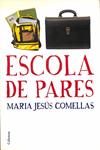 ESCOLA DE PARES (CATALÁN) | 9788466408455 | MARIA JESUS COMELLAS