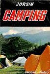 CAMPING: CAMPING LIGERO, CAMPING FIJO, CICLOCAMPING, MOTOCAMPING, AUTOCAMPING, CARAVANNING, CANOE - CAMPING, CÓDIGO DEL ACAMPADOR | JORSIN