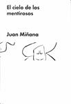 EL CIELO DE LOS MENTIROSOS | 9788416420735 | JOAN MIÑANA