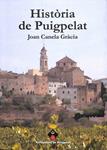 HISTÒRIA DE PUIGPELAT (CATALÁN). | 9788460651550 | JOAN CANELA GRACIA