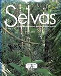 SELVAS: LAS ÚLTIMAS RESERVAS DE VIDA DE NUESTRO MUNDO | 9788485902231 | EDWARD S. AYENSU