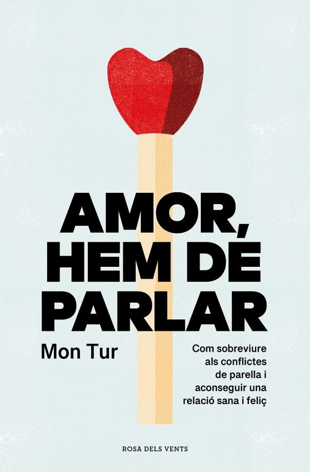 AMOR, HEM DE PARLAR (CATALÁN) | TUR, MON