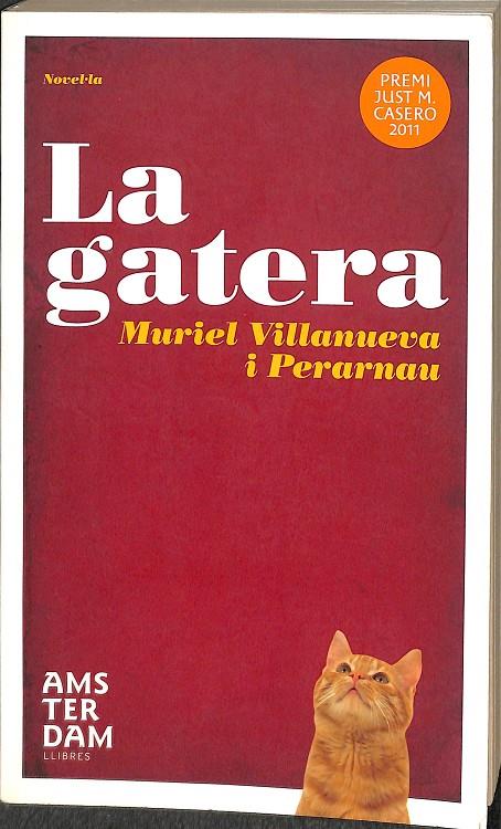 LA GATERA  (CATALÁN) | 9788492941629 | VILLANUEVA PERARNAU, MURIEL