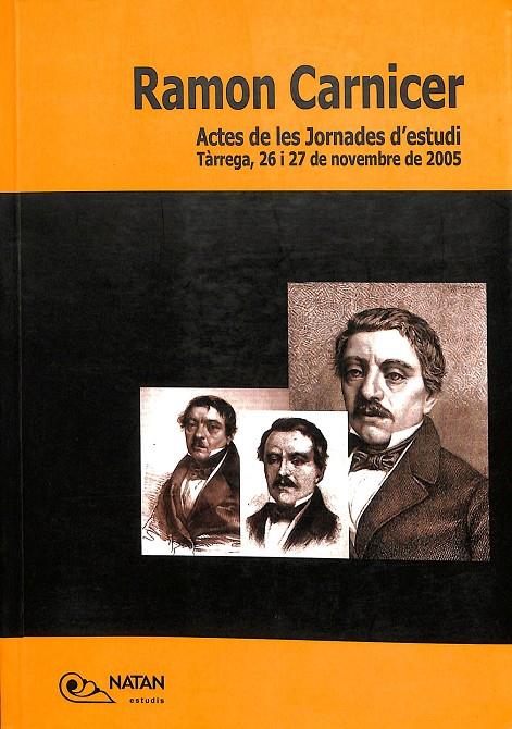 RAMÓN CARNICER - ACTES DE LES JORNADES D'ESTUDI (1789-1855) (CASTELLANO-CATALÁN) | MÀRIUS BERBARDÓ I FRANCESC CORTÈS