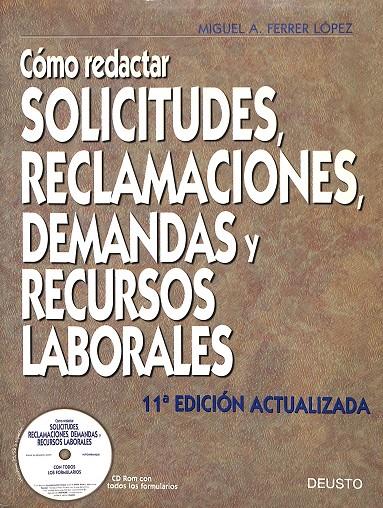 CÓMO REDACTAR SOLICITUDES, RECLAMACIONES, DEMANDAS, Y RECURSOS LABORALES. | MIGUEL A. FERRER LOPEZ