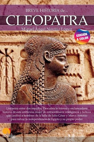 BREVE HISTORIA DE CLEOPATRA | NOVILLO LÓPEZ, MIGUEL ÁNGEL