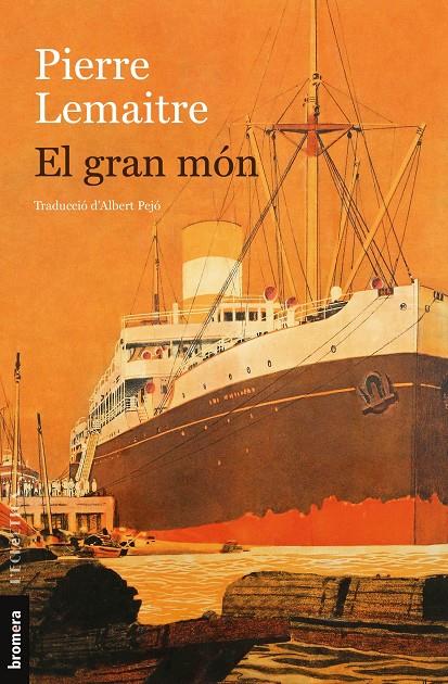 EL GRAN MÓN (CATALÁN) | LEMAITRE, PIERRE