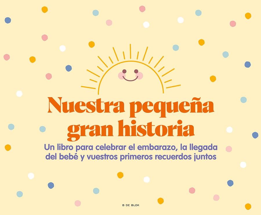 NUESTRA PEQUEÑA GRAN HISTORIA | VARIOS AUTORES